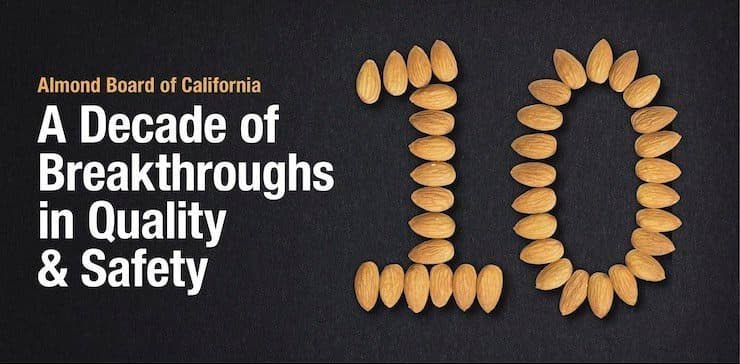 Almond Board Celebrates Breakthroughs in Almond Quality & Food Safety