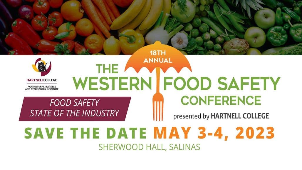 Hartnell College Foundation Presents Annual Western Food Safety Conference, May 3-4