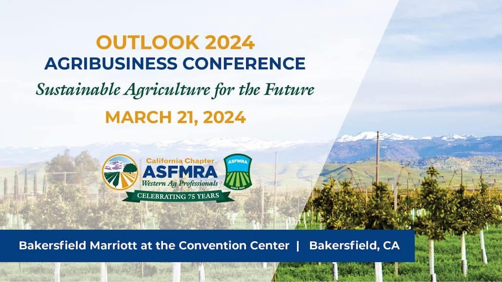 Outlook 2024 Agribusiness Conference in Bakersfield, March 19-21