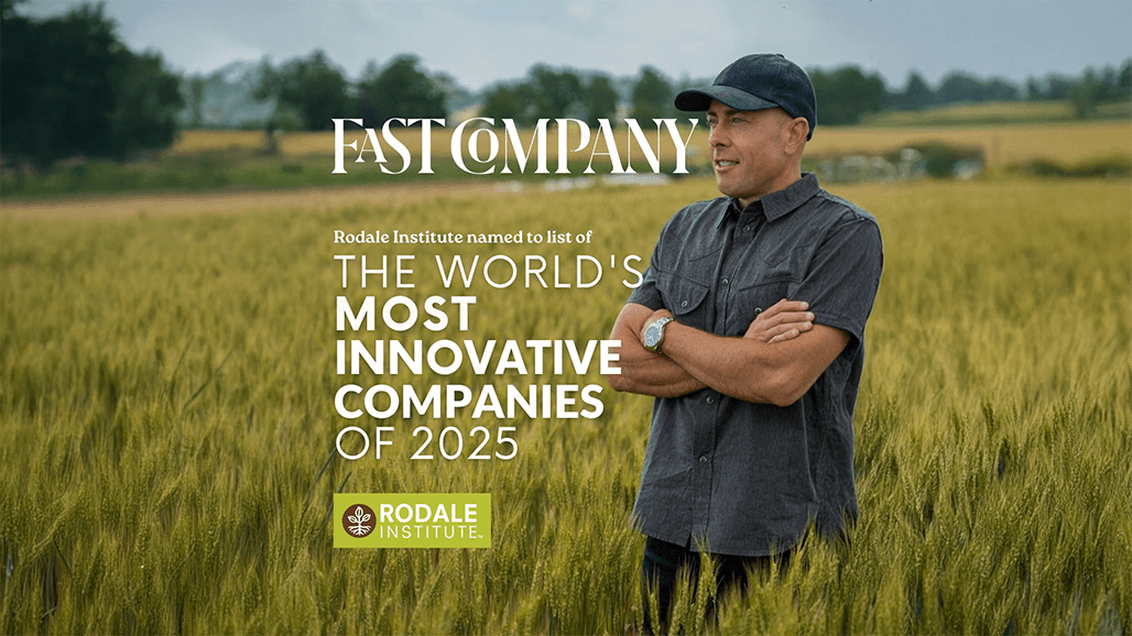Leader in Regenerative Organic Ag Named One of Fast Company’s Most Innovative Companies
